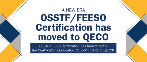 OSSTF/FEESO Certification has moved to QECO
