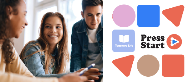 kids talking, and geometric shape with PRESS START logo nd Teachers Life logo in in them.
