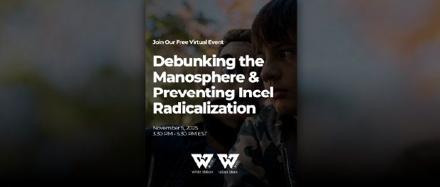 Debunking the Manosphere & Preventing Incel Radicalization_White Ribbons