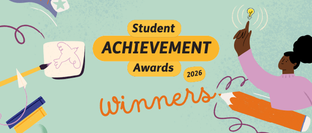 Student Achievement Awards 2026 Winners on a turquoie background with pencil and someone pointing at a light bulb.