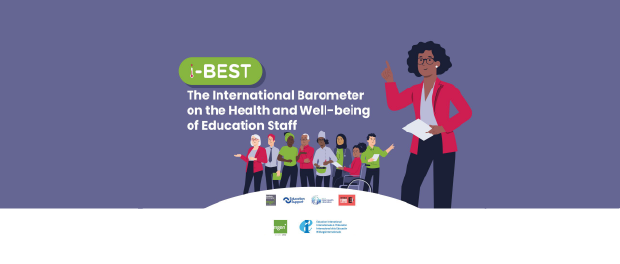 International Barometer on the Health and Well-being of Education Staff I-BEST Survey 2026